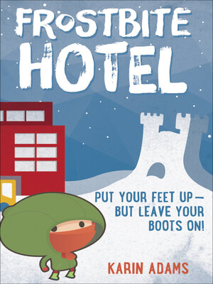 cover image of Frostbite Hotel